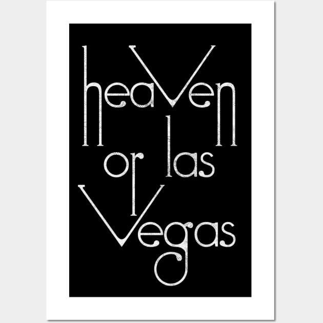 Heaven or Las Vegas Wall Art by DankFutura